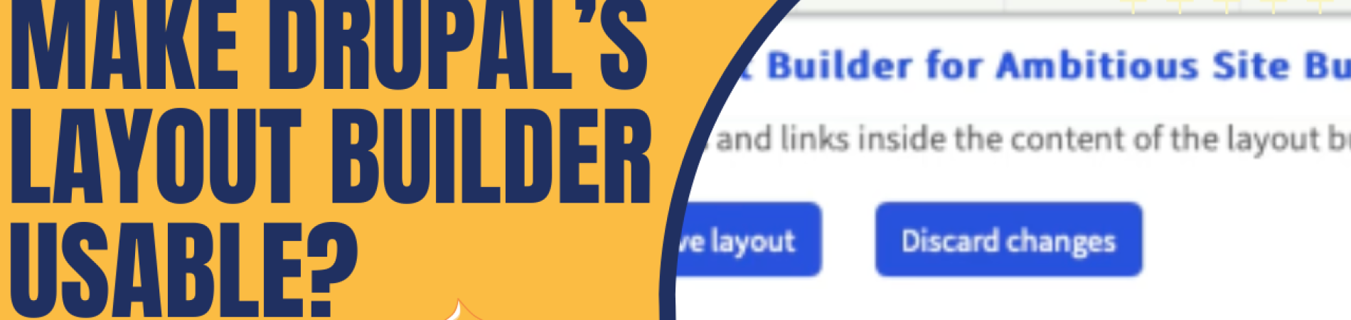 layout builder usable