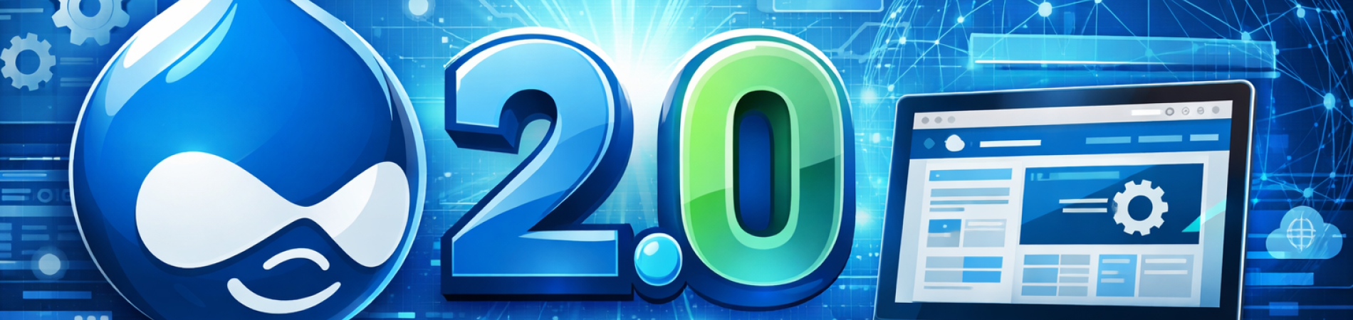 Drupal 2.0 logo with laptop on blue digital background.